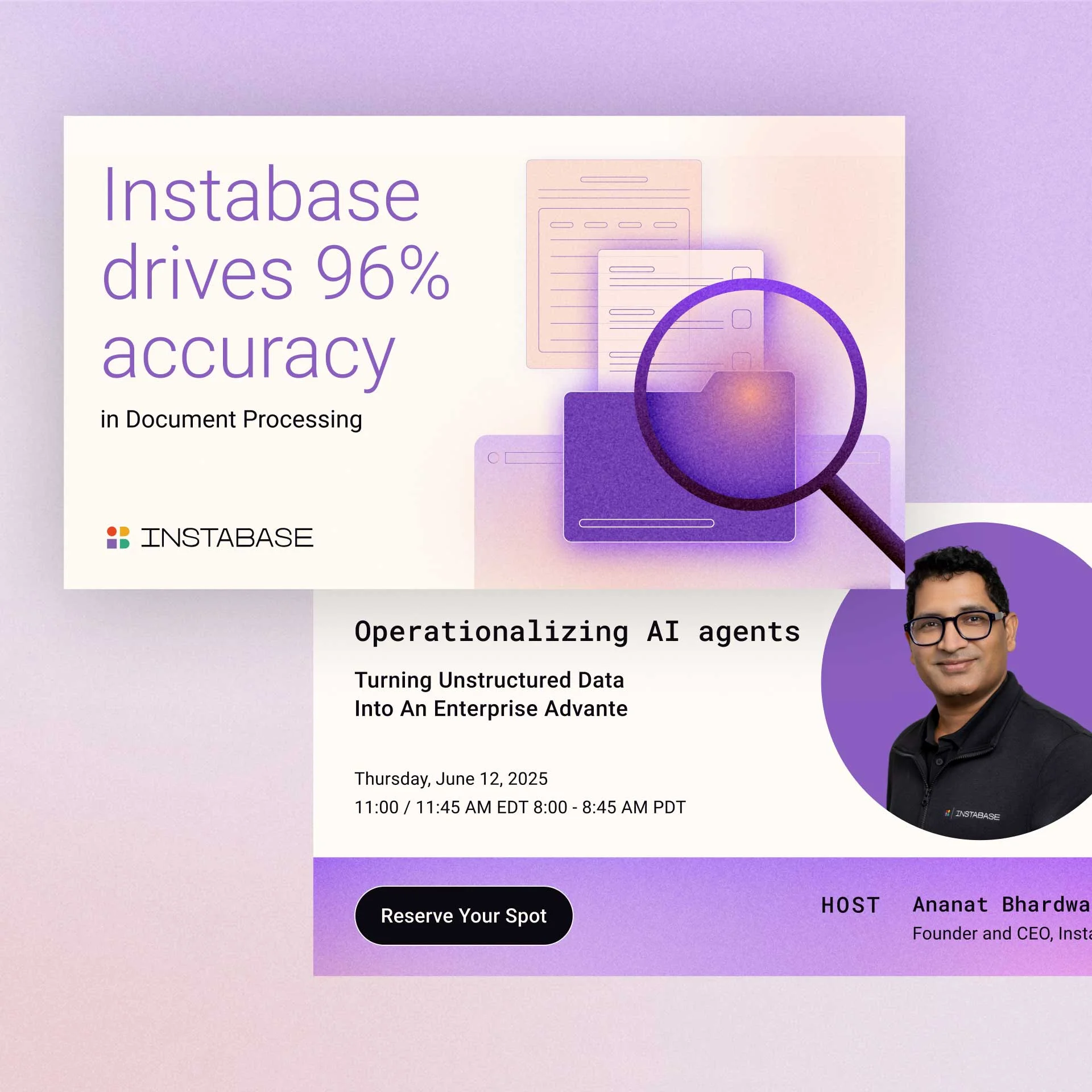 Instabase drives 96% accuracy in document processing; webinar on operationalizing AI agents on June 12, 2025.